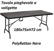 Tavolo pieghevole rettangolare 180x75xH72 cm Camping Polyrattan Levante